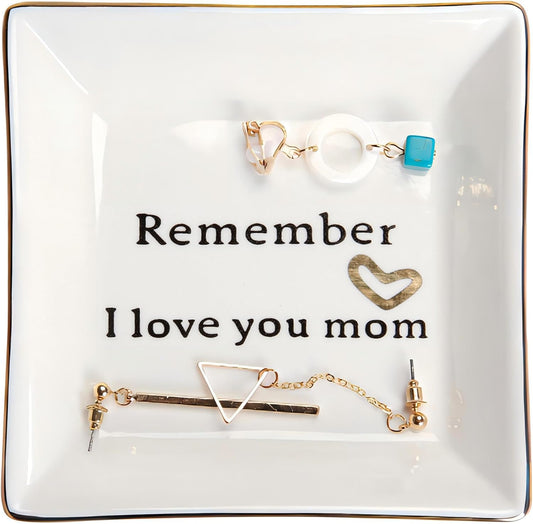 HOME SMILE Ceramic Ring Dish Jewelry Tray-Mom Gifts, Remember I Love You Mom - Birthday, Mother's Day, Christmas Gifts for Mom